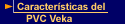 Características del PVC Veka