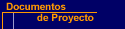 Documentos de Proyecto