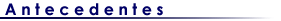 Antecedentes